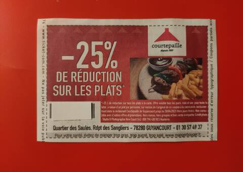Divers coupon réduction -25% restaurant COURTEPAILLE Guyancourt