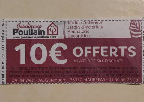 Jardinage coupon réduction 10 € jardinerie POULLAIN Maurepas
