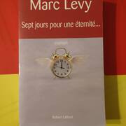 Livres-Revues roman Sept jours pour une éternité - Marc Levy